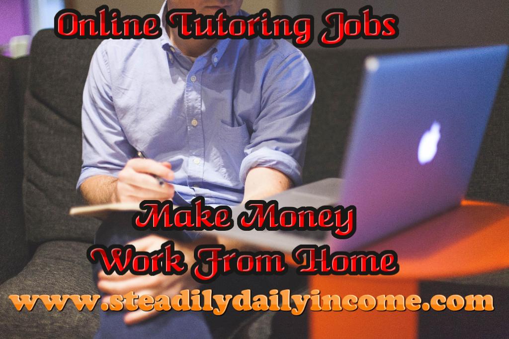 Online Tutoring jobs Make Money